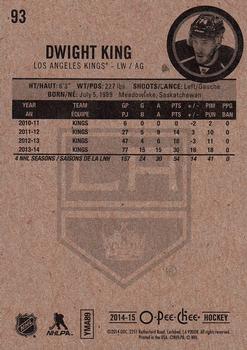 2014-15 O-Pee-Chee #93 Dwight King Back
