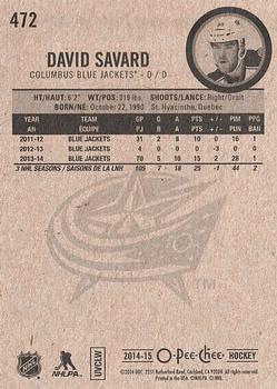 2014-15 O-Pee-Chee #472 David Savard Back