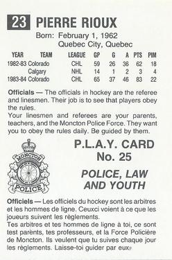 1984-85 Moncton Golden Flames (AHL) Police #25 Pierre Rioux Back