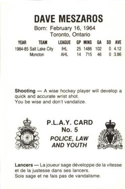 1985-86 Moncton Golden Flames (AHL) Police #5 Dave Meszaros Back