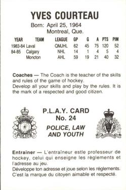 1985-86 Moncton Golden Flames (AHL) Police #24 Yves Courteau Back