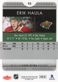 2014-15 Ultra #90 Erik Haula Back