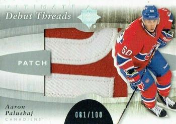 2011-12 Upper Deck Ultimate Collection - Debut Threads Patches #DT-AP Aaron Palushaj Front