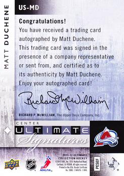 2011-12 Upper Deck Ultimate Collection - Ultimate Signatures #US-MD Matt Duchene Back