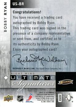 2011-12 Upper Deck Ultimate Collection - Ultimate Signatures #US-BR Bobby Ryan Back