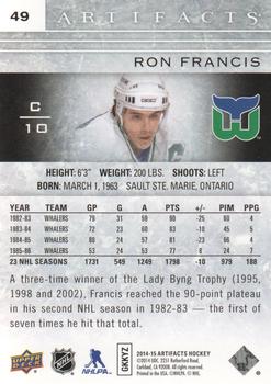 2014-15 Upper Deck Artifacts #49 Ron Francis Back