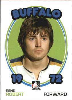 2009-10 In The Game 1972 The Year In Hockey #43 Rene Robert Front
