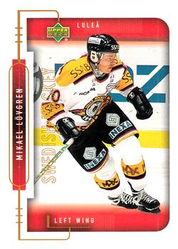 1999-00 Upper Deck Swedish Hockey League #144 Mikael Lovgren Front