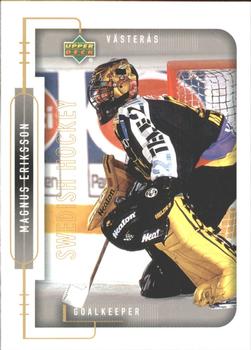 1999-00 Upper Deck Swedish Hockey League #185 Magnus Eriksson Front