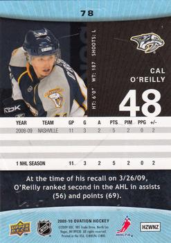 2009-10 Upper Deck Ovation #78 Cal O'Reilly Back