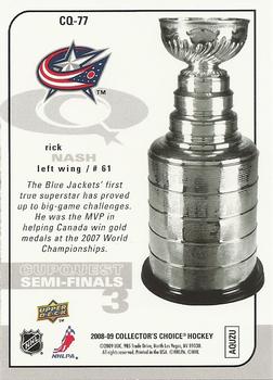 2008-09 Collector's Choice - CupQuest #CQ-77 Rick Nash Back