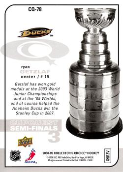 2008-09 Collector's Choice - CupQuest #CQ-78 Ryan Getzlaf Back