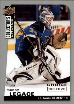 2008-09 Collector's Choice - Choice Reserve #95 Manny Legace Front