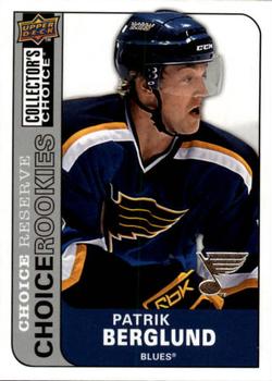 2008-09 Collector's Choice - Choice Reserve #202 Patrik Berglund Front