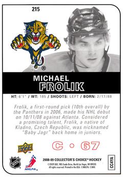 2008-09 Collector's Choice - Choice Reserve #215 Michael Frolik Back