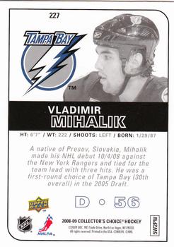 2008-09 Collector's Choice - Choice Reserve #227 Vladimir Mihalik Back