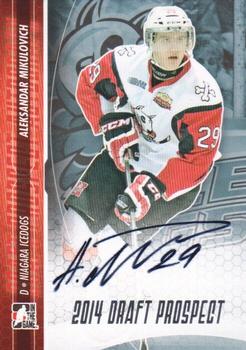2014 In The Game Draft Prospects - Autographs #A-AM1 Aleksandar Mikulovich Front