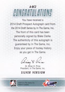 2014 In The Game Draft Prospects - Autographs #A-BC2 Blake Clarke Back
