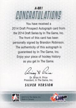 2014 In The Game Draft Prospects - Autographs #A-BR1 Brandon Robinson Back