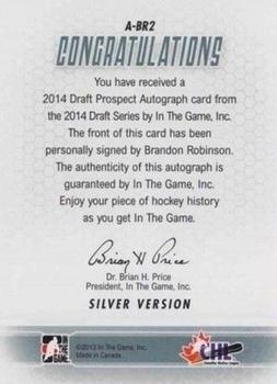 2014 In The Game Draft Prospects - Autographs #A-BR2 Brandon Robinson Back