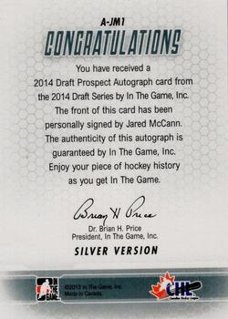 2014 In The Game Draft Prospects - Autographs #A-JM1 Jared McCann Back