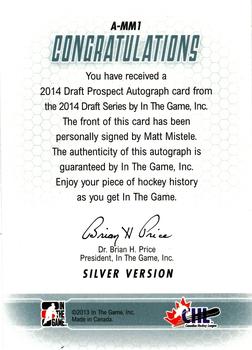 2014 In The Game Draft Prospects - Autographs #A-MM1 Matt Mistele Back