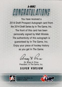 2014 In The Game Draft Prospects - Autographs #A-MM2 Matt Mistele Back