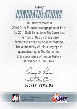 2014 In The Game Draft Prospects - Autographs #A-SW2 Spencer Watson Back