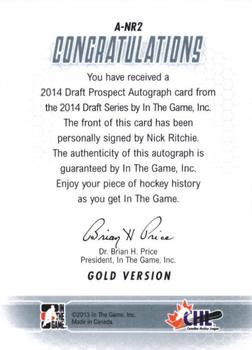 2014 In The Game Draft Prospects - Autographs Gold #A-NR2 Nick Ritchie Back
