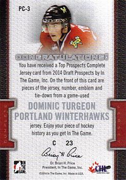 2014 In The Game Draft Prospects - Complete Jerseys Silver #PC-3 Dominic Turgeon Back
