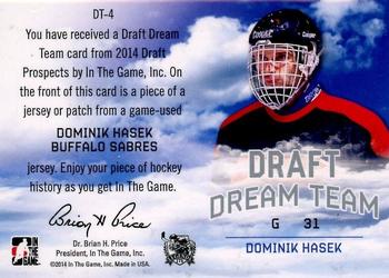 2014 In The Game Draft Prospects - Draft Dream Team Jerseys Silver #DT-4 Dominik Hasek Back