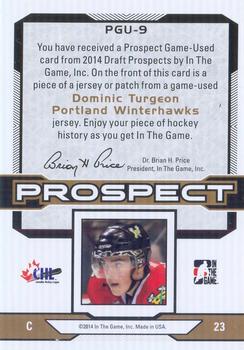 2014 In The Game Draft Prospects - Jerseys Bronze #PGU-9 Dominic Turgeon Back