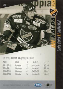 2012-13 Cardset Finland #250 Craig Smith Back