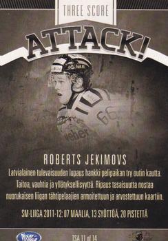 2012-13 Cardset Finland - Three Score Attack #TSA 11 Roberts Jekimovs Back