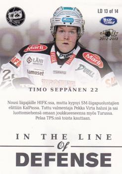 2012-13 Cardset Finland - In the Line of Defence #LD 13 Timo Seppänen Back