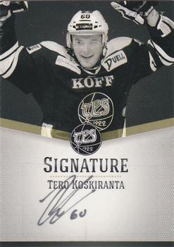 2012-13 Cardset Finland - Signature #NNO Tero Koskiranta Front