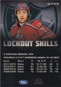 2012-13 Cardset Finland - Lockout Skills #LS 17 Stephane Robidas Back