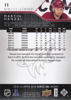 2014-15 Upper Deck #11 Martin Hanzal Back