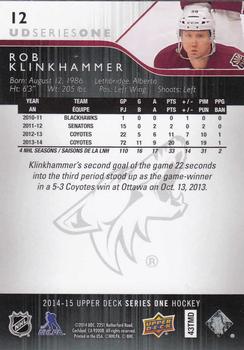 2014-15 Upper Deck #12 Rob Klinkhammer Back