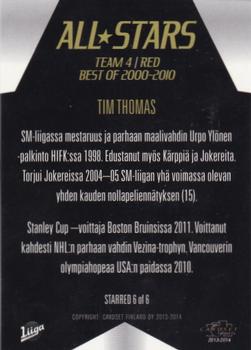 2013-14 Cardset Finland - All Stars Red Best of 2000-2010 #STARRED 6 Tim Thomas Back