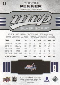 2014-15 Upper Deck MVP - Silver Script #37 Dustin Penner Back