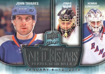 2014-15 Upper Deck MVP - NHL 3 Stars Player of the Week #3SW-01.13.14 John Tavares / Jonas Hiller / Henrik Lundqvist Front