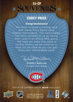 2014-15 Upper Deck MVP - Souvenirs #SJ-CP Carey Price Back