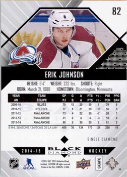 2014-15 Upper Deck Black Diamond #82 Erik Johnson Back