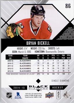 2014-15 Upper Deck Black Diamond #86 Bryan Bickell Back