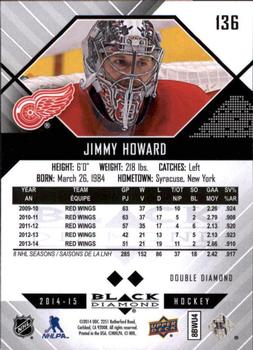 2014-15 Upper Deck Black Diamond #136 Jimmy Howard Back