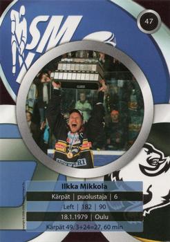 2008-09 Cardset Finland #47 Ilkka Mikkola Back
