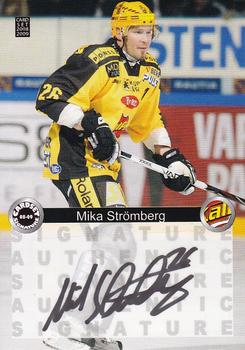 2008-09 Cardset Finland - Signature Sensations 2 #MS Mika Strömberg Front