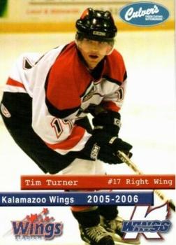 2005-06 Culver's Kalamazoo Wings (UHL) #NNO Tim Turner Front