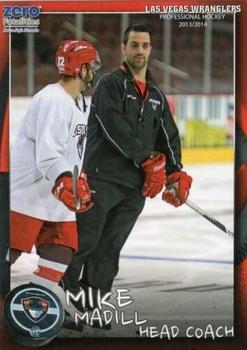 2013-14 Las Vegas Wranglers (ECHL) #NNO Mike Madill Front